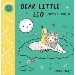 Random House USA Inc Baby Astrology: Dear Little Leo Random House USA Inc Baby Astrology: Dear Little Leo