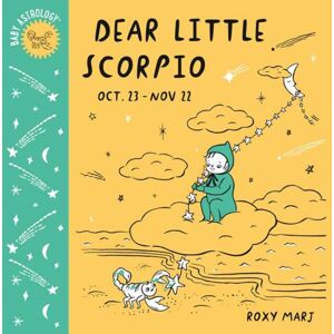 Random House USA Inc Baby Astrology: Dear Little Scorpio Random House USA Inc Baby Astrology: Dear Little Scorpio