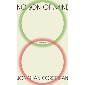 The University Press of Kentucky No Son Of Mine : A Memoir The University Press of Kentucky No Son Of Mine : A Memoir