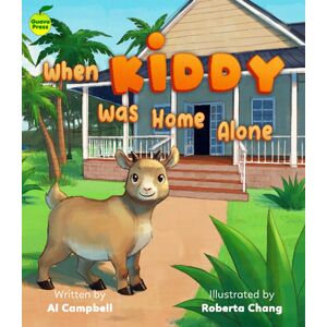 Blue Tang Ltd When Kiddy Was Home Alone Blue Tang Ltd When Kiddy Was Home Alone