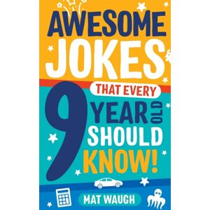 Big Red Button Books Awesome Jokes That Every 9 Year Old Should Know! Big Red Button Books Awesome Jokes That Every 9 Year Old Should Know!