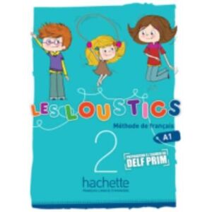 Hachette Les Loustics : Livre De L'Eleve 2 Hachette Les Loustics : Livre De L'Eleve 2