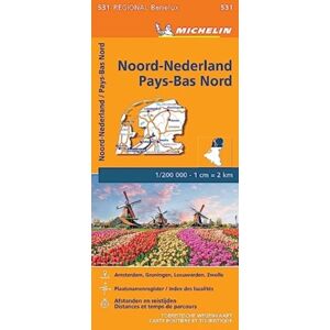 Michelin Editions des Voyages Netherlands North - Michelin Regional Map 531 Michelin Editions des Voyages Netherlands North - Michelin Regional Map 531