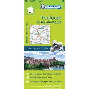 Michelin Editions des Voyages Toulouse & Surrounding Areas - Zoom Map 129 : Map Michelin Editions des Voyages Toulouse & Surrounding Areas - Zoom Map 129 : Map