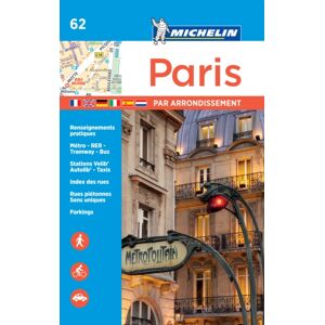 Michelin Editions des Voyages Paris Par Arrondissement - Michelin City Plan 062 : City Plans Michelin Editions des Voyages Paris Par Arrondissement - Michelin City Plan 062 : City Plans