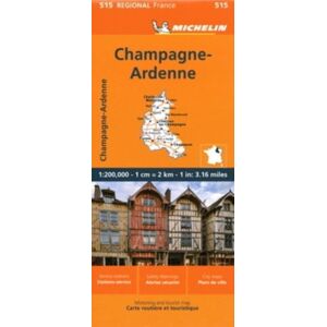 Michelin Editions des Voyages Champagne-Ardenne - Michelin Regional Map 515 Michelin Editions des Voyages Champagne-Ardenne - Michelin Regional Map 515