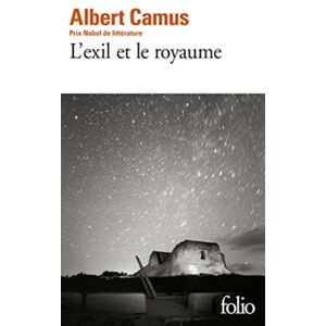 Gallimard L'Exil Et Le Royaume Gallimard L'Exil Et Le Royaume