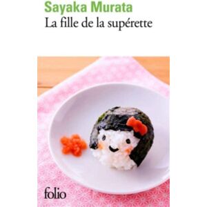 Gallimard La Fille De La Superette Gallimard La Fille De La Superette