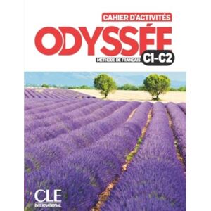 Cle International Odyssee - Cahier D'Activites C1/c2 + Audio Cle International Odyssee - Cahier D'Activites C1/c2 + Audio
