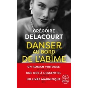Le Livre de poche Danser Au Bord De L'Abime Le Livre de poche Danser Au Bord De L'Abime