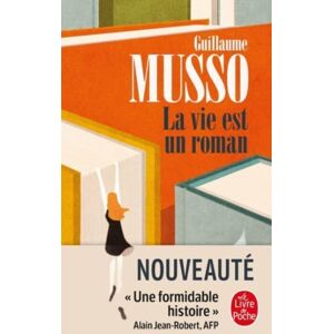 Le Livre de poche La Vie Est Un Roman Le Livre de poche La Vie Est Un Roman