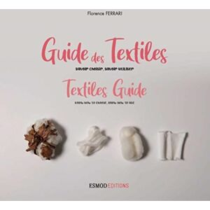 Esmod Editions Textiles Guide ( Edition) Esmod Editions Textiles Guide ( Edition)