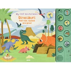 Auzou Dinosaurs : My First Sound Book Auzou Dinosaurs : My First Sound Book