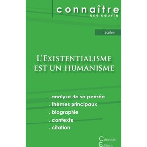 Les Editions Du Cenacle Fiche De Lecture L'Existentialisme Est Un Humanisme De Jean-Paul Sartre (Analyse Litteraire De Reference Et Resume Complet) Les Editions Du Cenacle Fiche De Lecture L'Existentialisme Est Un Humanisme De Jean-Paul Sartre (Analyse Litteraire De Reference Et Resume Complet)