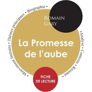 Paideia Education Fiche De Lecture La Promesse De L'Aube (Etude Integrale) Paideia Education Fiche De Lecture La Promesse De L'Aube (Etude Integrale)