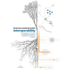 Presses Polytechniques et Universitaires Romandes Interoperability – An Introduction To Ifc And Buildingsmart Standards, Integrating Infrastructure Modeling Presses Polytechniques et Universitaires Romandes Interoperability – An Introduction To Ifc And Buildingsmart Standards, Integrating Infrastructure Modeling