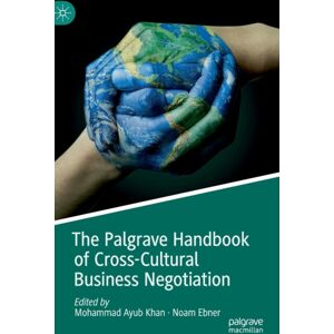 Springer Nature Switzerland AG The Palgrave Handbook Of Cross-Cultural Business Negotiation Springer Nature Switzerland AG The Palgrave Handbook Of Cross-Cultural Business Negotiation