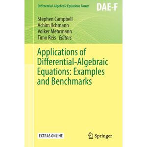 Springer Nature Switzerland AG Applications Of Differential-Algebraic Equations: Examples And Benchmarks Springer Nature Switzerland AG Applications Of Differential-Algebraic Equations: Examples And Benchmarks