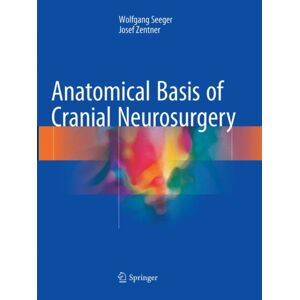 Springer Nature Switzerland AG Anatomical Basis Of Cranial Neurosurgery Springer Nature Switzerland AG Anatomical Basis Of Cranial Neurosurgery