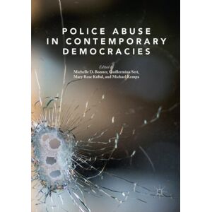 Springer Nature Switzerland AG Police Abuse In Contemporary Democracies Springer Nature Switzerland AG Police Abuse In Contemporary Democracies