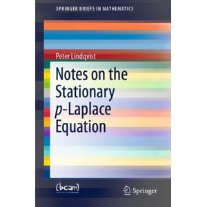 Springer Nature Switzerland AG Notes On The Stationary P-Laplace Equation Springer Nature Switzerland AG Notes On The Stationary P-Laplace Equation