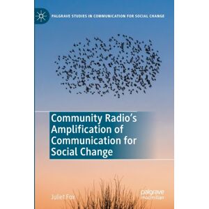 Springer Nature Switzerland AG Community Radio'S Amplification Of Communication For Social Change Springer Nature Switzerland AG Community Radio'S Amplification Of Communication For Social Change