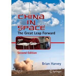 Springer Nature Switzerland AG China In Space : The Great Leap Forward Springer Nature Switzerland AG China In Space : The Great Leap Forward