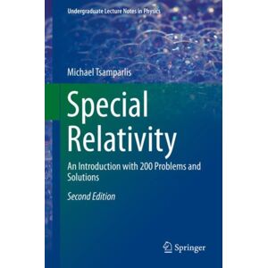 Springer Nature Switzerland AG Special Relativity : An Introduction With 200 Problems And Solutions Springer Nature Switzerland AG Special Relativity : An Introduction With 200 Problems And Solutions