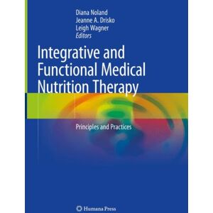 Springer Nature Switzerland AG Integrative And Functional Medical Nutrition Therapy : Principles And Practices Springer Nature Switzerland AG Integrative And Functional Medical Nutrition Therapy : Principles And Practices