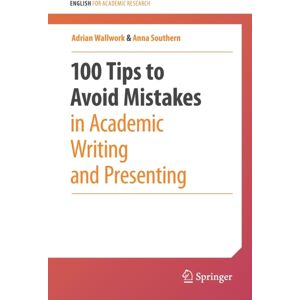 Springer Nature Switzerland AG 100 Tips To Avoid Mistakes In Academic Writing And Presenting Springer Nature Switzerland AG 100 Tips To Avoid Mistakes In Academic Writing And Presenting