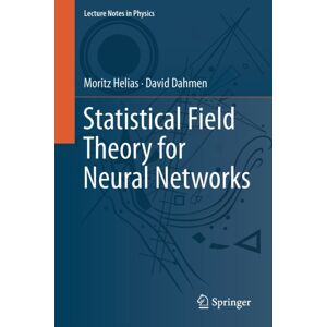 Springer Nature Switzerland AG Statistical Field Theory For Neural Networks Springer Nature Switzerland AG Statistical Field Theory For Neural Networks
