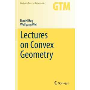 Springer Nature Switzerland AG Lectures On Convex Geometry Springer Nature Switzerland AG Lectures On Convex Geometry