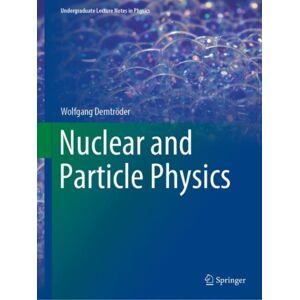 Springer Nature Switzerland AG Nuclear And Particle Physics Springer Nature Switzerland AG Nuclear And Particle Physics