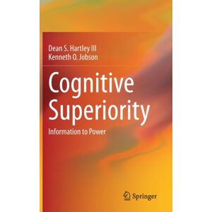 Springer Nature Switzerland AG Cognitive Superiority : Information To Power Springer Nature Switzerland AG Cognitive Superiority : Information To Power
