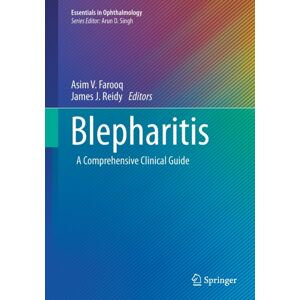 Springer Nature Switzerland AG Blepharitis : A Comprehensive Clinical Guide Springer Nature Switzerland AG Blepharitis : A Comprehensive Clinical Guide
