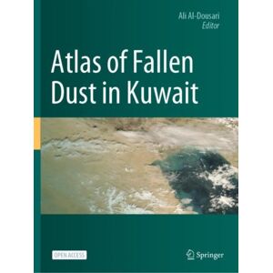 Springer Nature Switzerland AG Atlas Of Fallen Dust In Kuwait Springer Nature Switzerland AG Atlas Of Fallen Dust In Kuwait