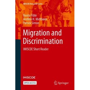 Springer Nature Switzerland AG Migration And Discrimination : Imiscoe Short Reader Springer Nature Switzerland AG Migration And Discrimination : Imiscoe Short Reader