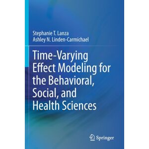 Springer Nature Switzerland AG Time-Varying Effect Modeling For The Behavioral, Social, And Health Sciences Springer Nature Switzerland AG Time-Varying Effect Modeling For The Behavioral, Social, And Health Sciences