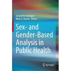 Springer Nature Switzerland AG Sex- And Gender-Based Analysis In Public Health Springer Nature Switzerland AG Sex- And Gender-Based Analysis In Public Health