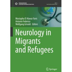 Springer Nature Switzerland AG Neurology In Migrants And Refugees Springer Nature Switzerland AG Neurology In Migrants And Refugees