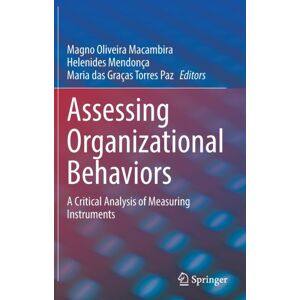 Springer Nature Switzerland AG Assessing Organizational Behaviors : A Critical Analysis Of Measuring Instruments Springer Nature Switzerland AG Assessing Organizational Behaviors : A Critical Analysis Of Measuring Instruments