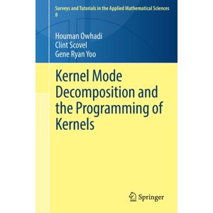 Springer Nature Switzerland AG Kernel Mode Decomposition And The Programming Of Kernels Springer Nature Switzerland AG Kernel Mode Decomposition And The Programming Of Kernels