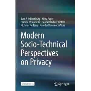 Springer Nature Switzerland AG Modern Socio-Technical Perspectives On Privacy Springer Nature Switzerland AG Modern Socio-Technical Perspectives On Privacy