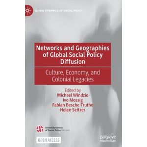Springer Nature Switzerland AG Networks And Geographies Of Global Social Policy Diffusion : Culture, Economy, And Colonial Legacies Springer Nature Switzerland AG Networks And Geographies Of Global Social Policy Diffusion : Culture, Economy, And Colonial Legacies