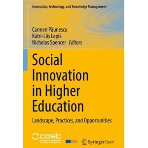 Springer Nature Switzerland AG Social In Higher Education : Landscape, Practices, And Opportunities Springer Nature Switzerland AG Social In Higher Education : Landscape, Practices, And Opportunities