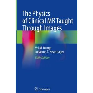 Springer Nature Switzerland AG The Physics Of Clinical Mr Taught Through Images Springer Nature Switzerland AG The Physics Of Clinical Mr Taught Through Images