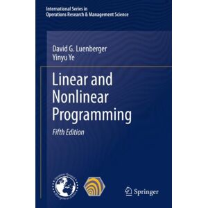 Springer Nature Switzerland AG Linear And Nonlinear Programming Springer Nature Switzerland AG Linear And Nonlinear Programming