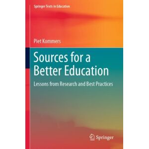 Springer Nature Switzerland AG Sources For A Better Education : Lessons From Research And Practices Springer Nature Switzerland AG Sources For A Better Education : Lessons From Research And Practices