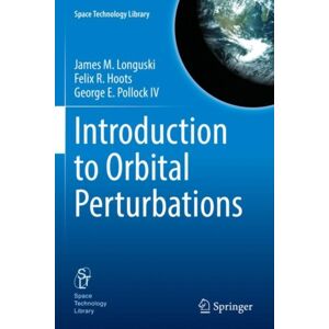Springer Nature Switzerland AG Introduction To Orbital Perturbations Springer Nature Switzerland AG Introduction To Orbital Perturbations