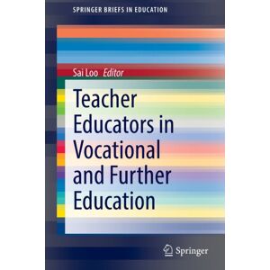 Springer Nature Switzerland AG Teacher Educators In Vocational And Further Education Springer Nature Switzerland AG Teacher Educators In Vocational And Further Education